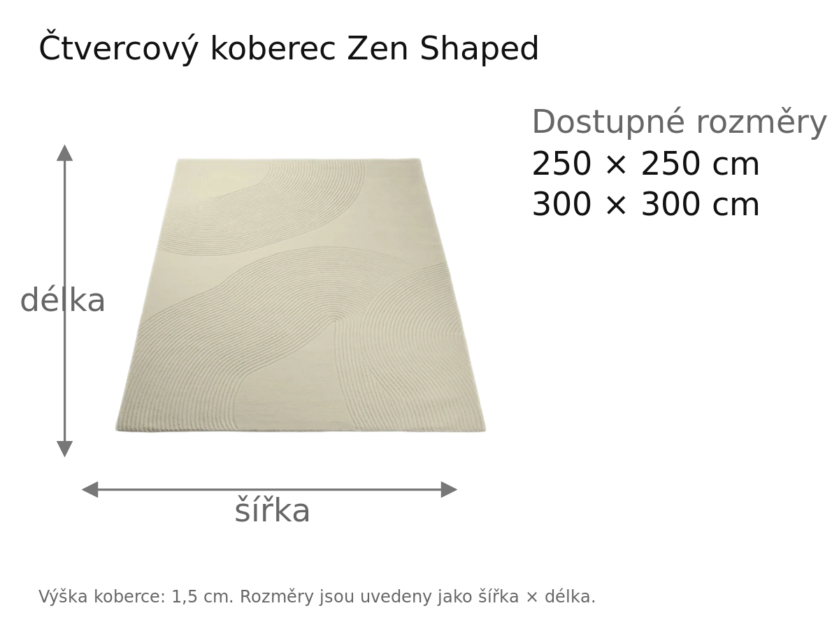 Rozměrový přehled – Čtvercový koberec Zen Shaped